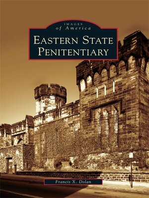 cover image of Eastern State Penitentiary